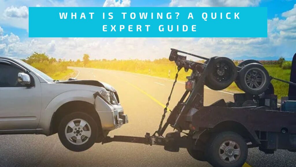 What is Towing